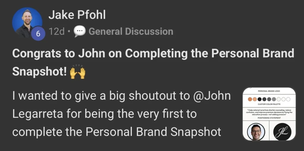 John Legarreta Personal Brand Snapshot Completed Skool Post